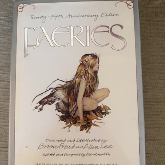 Faeries, Twenty-Fifth Anniversary Edition Brian Froud; Alan Lee - Picture 2 of 4